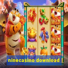 ninecasino download